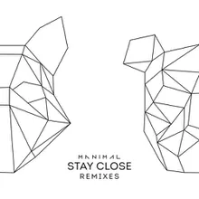 Stay Close (Gustavo Mota Remix)-Radio Edit