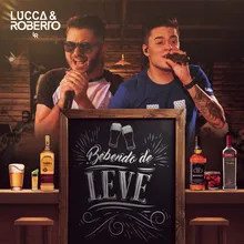 Bebendo de Leve Ao Vivo