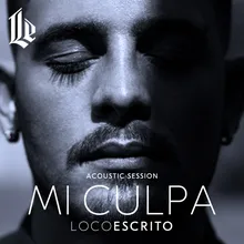 Mi Culpa Acoustic Session