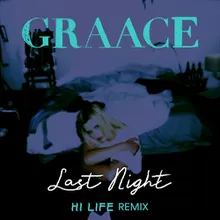 Last Night-Hi Life Remix