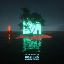 Healing-Madism Remix