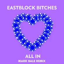 All In (Mark Bale Remix Extended)