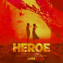 Heroe-Hero En Español