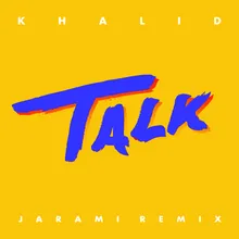 Talk Jarami Remix