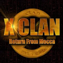 X Clan Album Intro