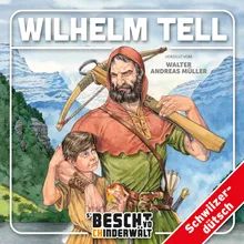 Wilhelm Tell - Teil 5