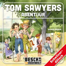 Tom Sawyers Abentüür Teil 2