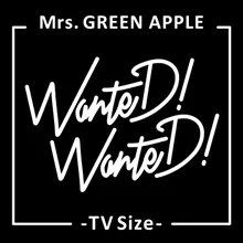Wanted! Wanted!-TV Size