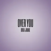 Over You