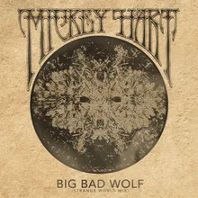 Big Bad Wolf Strange World Mix