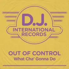 What Cha' Gonna Do-Club Mix