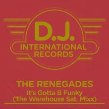 It's Gotta B Funky-The Warehouse Sat. Mixx