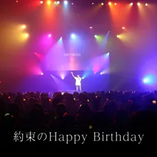Yakusokuno Happy Birthday