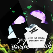 Warten auf Dich-ArrEss Remix