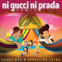 Ni Gucci Ni Prada-Remix
