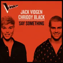 Say Something The Voice Australia 2019 Performance / Live