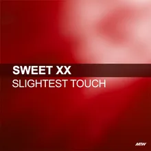 Slightest Touch Extended Mix