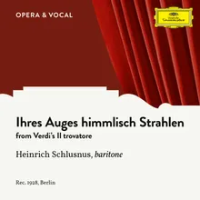 Verdi: Il Trovatore - Ihres Auges himmlisch Strahlen Sung in German