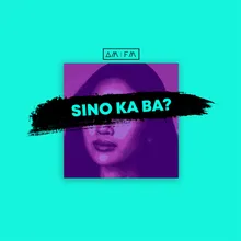 Sino Ka Ba?