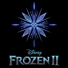 The Next Right Thing-From "Frozen 2"/First Listen
