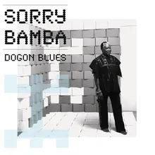 Dogon Blues : Manden Po (Salut Mandingue)