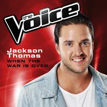 When The War Is Over The Voice Australia 2014 Performance