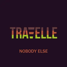 Nobody Else