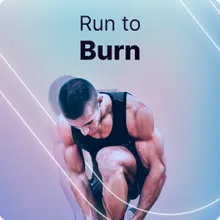 Run To Burn