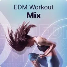 Ultimate EDM Workout Mix