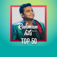 Rahman Hits Top 50