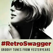 Retro Swagger: The Yesteryears