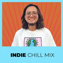 Indie Chill Mix