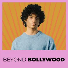 Beyond Bollywood