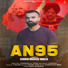 AN95 (A Tribute To Sidhu Moose Wala)