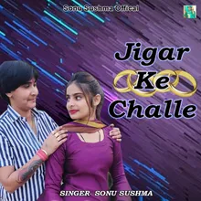 Jigar Ke Challe