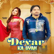 Devar Ka Byah (feat. Mannu Pahari, Divyanka Sirohi)