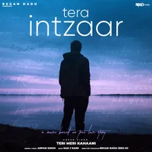 Tera Intzaar (Teri Meri Kahaani) Chapter 09