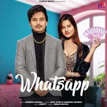 WhatsApp (feat. Amit Attri, Kanishka Sharma)