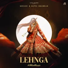 Lehnga (1 Min Music)