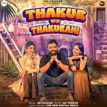 Thakur Vs Thakurani