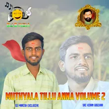 Muthyala Tillu Anna Volume 2