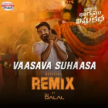 Vaasava Suhaasa Official Remix
