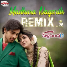 Madhura Nagarilo Official Remix