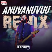 Anuvanuvuu Official Remix