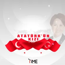 Meral Akşener Atatürk'ün Kızı