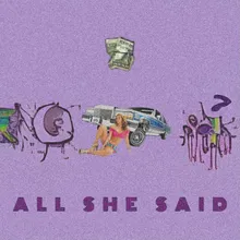 All She Said