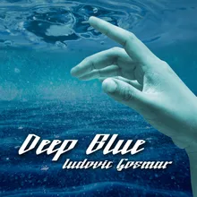 Deep Blue Radio Edit