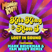 Lost in Sound DJ Mark Brickman & Yam Who? Radio Edit