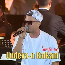 Undeva-n Balkani Simfonic