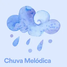 Chuva Melódica, Pt. 4